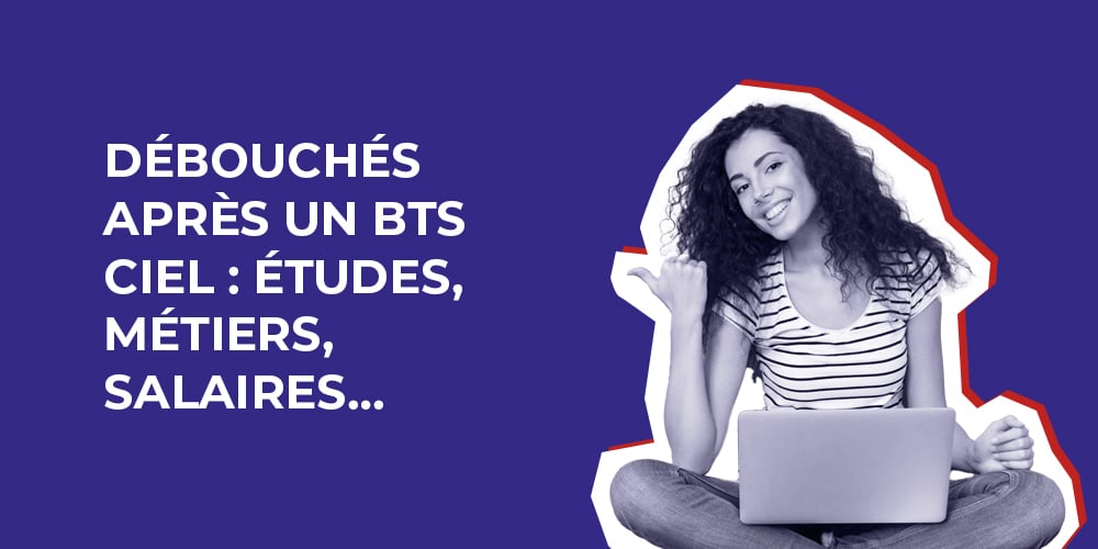 Débouchés après un BTS CIEL : études, métiers, salaires ...